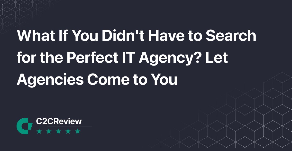 What If You Didn\\\'t Have to Search for the Perfect IT Agency? Let Agencies Come to You - Blog Article Image